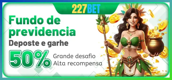 227BET plataforma — depósito PIX instantâneo no caixa